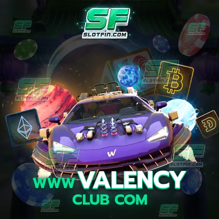 www valency club com โอกาสในการลงทุนและการที่จะสามารถพัฒนาพัฒนากำไรในโตเกียวของเรามีสูงมากกว่าสล็อตเดิมพันเว็บไหน